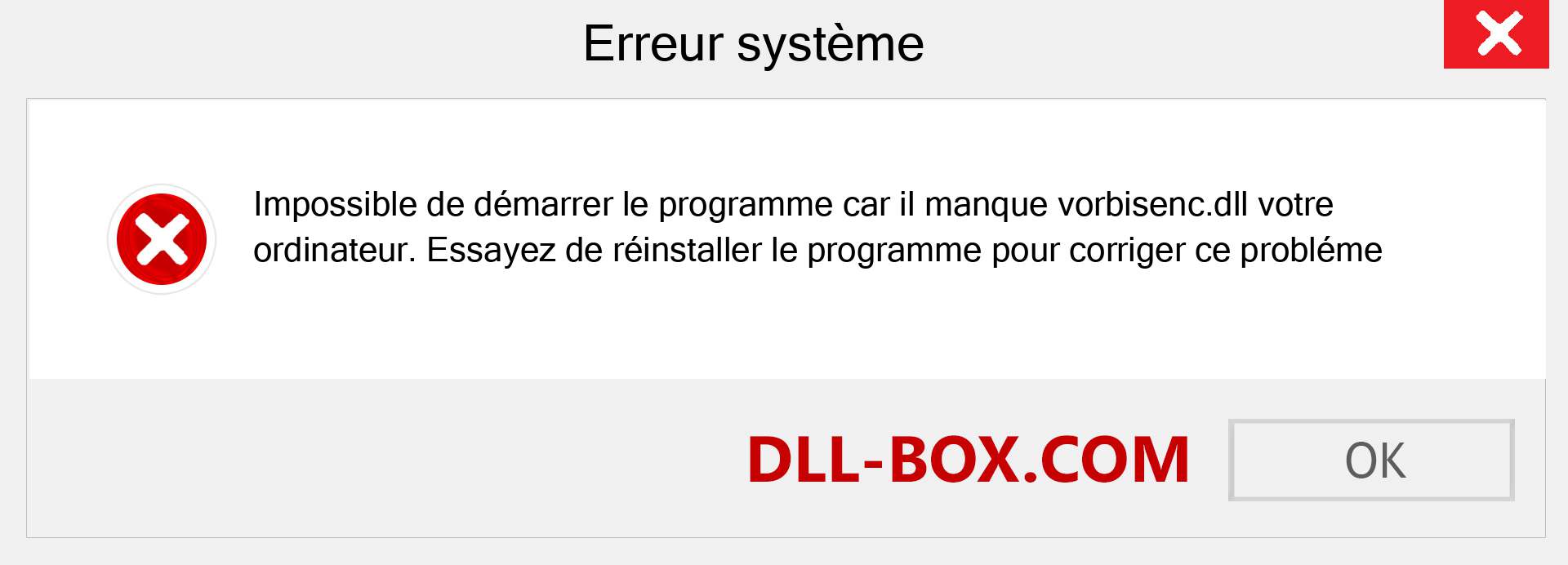 Le fichier vorbisenc.dll est manquant ?. Télécharger pour Windows 7, 8, 10 - Correction de l'erreur manquante vorbisenc dll sur Windows, photos, images