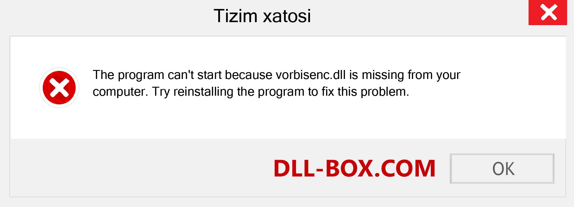 vorbisenc.dll fayli yo'qolganmi?. Windows 7, 8, 10 uchun yuklab olish - Windowsda vorbisenc dll etishmayotgan xatoni tuzating, rasmlar, rasmlar